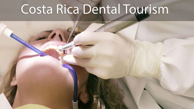 Costa Rica Dental Tourism